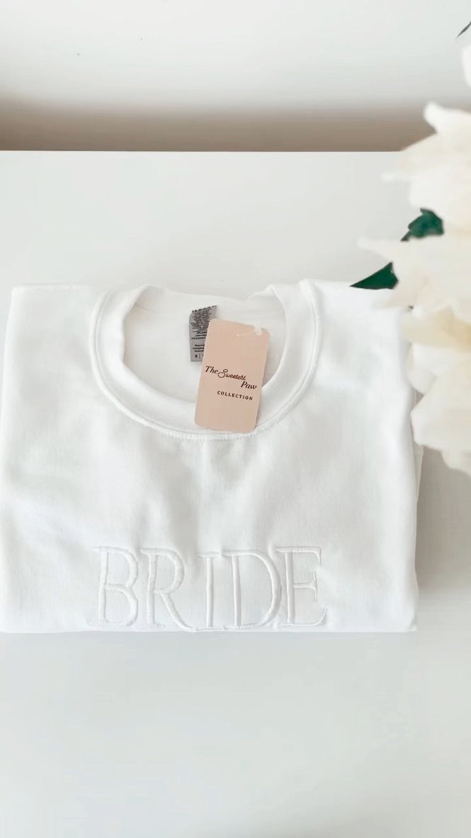 Bride sweatshirt